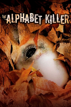 Watch Free The Alphabet Killer Movies Full HD Online