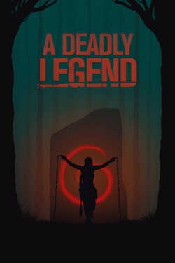 Watch Free A Deadly Legend Movies Full HD Online