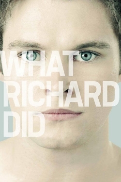 Watch Free What Richard Did Movies Full HD Online