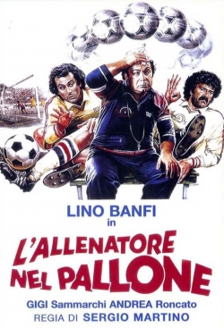 Watch Free L'allenatore nel pallone Movies Full HD Online