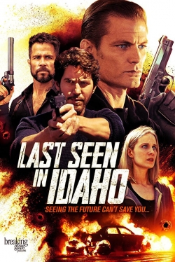 Watch Free Last Seen in Idaho Movies Full HD Online