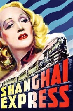 Watch Free Shanghai Express Movies Full HD Online