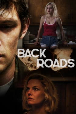 Watch Free Back Roads Movies Full HD Online