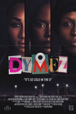 Watch Free Dymez Movies Full HD Online