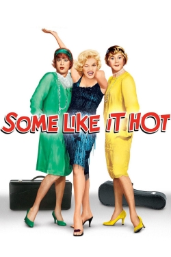 Watch Free Some Like It Hot Movies Full HD Online