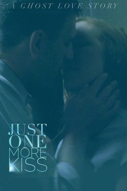 Watch Free Just One More Kiss Movies Full HD Online