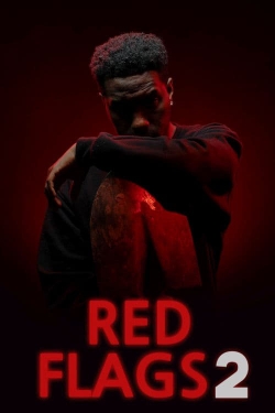 Watch Free Red Flags 2 Movies Full HD Online