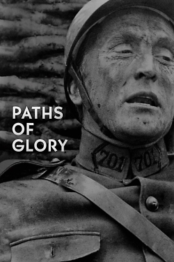 Watch Free Paths of Glory Movies Full HD Online