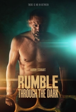 Watch Free Rumble Through the Dark Movies Full HD Online