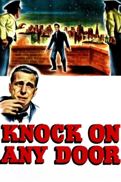 Watch Free Knock on Any Door Movies Full HD Online