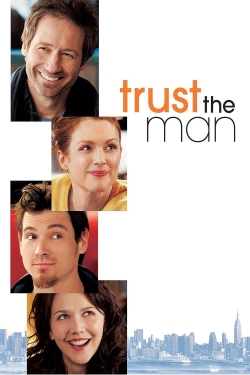 Watch Free Trust the Man Movies Full HD Online