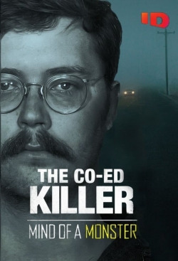 Watch Free The Co-Ed Killer: Mind of a Monster Movies Full HD Online