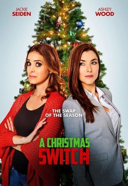 Watch Free A Christmas Switch Movies Full HD Online