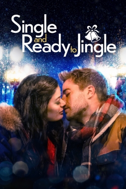 Watch Free Single and Ready to Jingle Movies Full HD Online