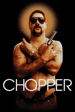 Watch Free Chopper Movies Full HD Online