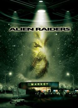 Watch Free Alien Raiders Movies Full HD Online