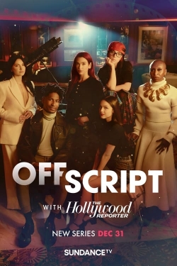 Watch Free Off Script with The Hollywood Reporter Movies Full HD Online