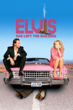 Watch Free Elvis Has Left the Building Movies Full HD Online