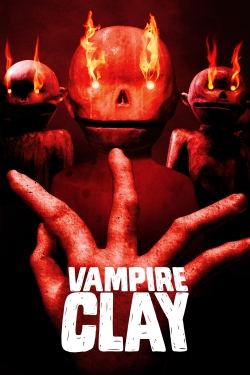 Watch Free Vampire Clay Movies Full HD Online