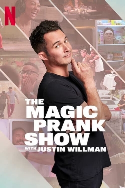 Watch Free THE MAGIC PRANK SHOW with Justin Willman Movies Full HD Online