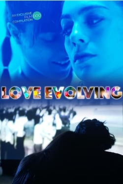 Watch Free Love Evolving Movies Full HD Online