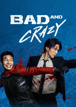 Watch Free Bad and Crazy Movies Full HD Online