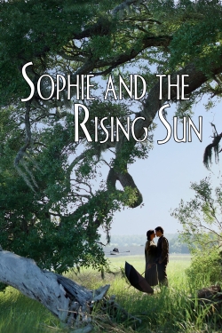 Watch Free Sophie and the Rising Sun Movies Full HD Online