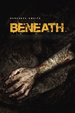 Watch Free Beneath Movies Full HD Online