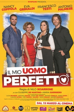 Watch Free Il mio uomo perfetto Movies Full HD Online