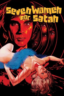 Watch Free Seven Women for Satan Movies Full HD Online