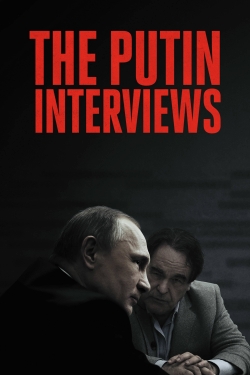 Watch Free The Putin Interviews Movies Full HD Online