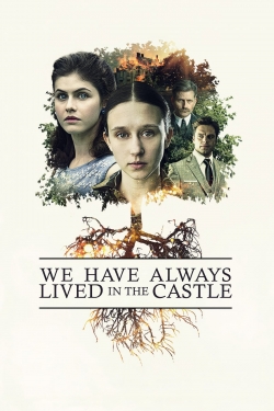 Watch Free We Have Always Lived in the Castle Movies Full HD Online