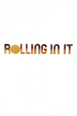 Watch Free Rolling In It Movies Full HD Online