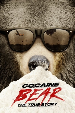 Watch Free Cocaine Bear: The True Story Movies Full HD Online