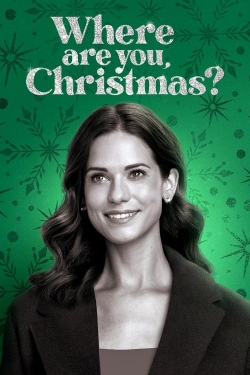 Watch Free Where Are You, Christmas? Movies Full HD Online