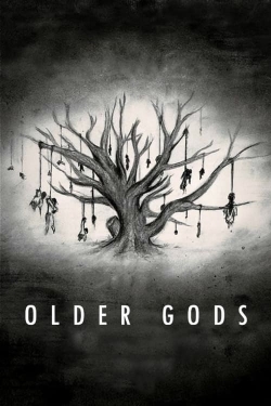 Watch Free Older Gods Movies Full HD Online