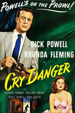 Watch Free Cry Danger Movies Full HD Online