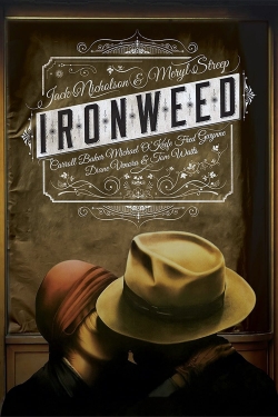 Watch Free Ironweed Movies Full HD Online