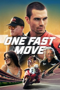 Watch Free One Fast Move Movies Full HD Online