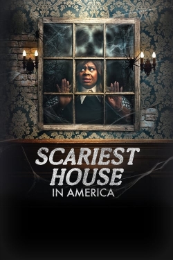 Watch Free Scariest House in America Movies Full HD Online