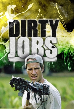 Watch Free Dirty Jobs Movies Full HD Online