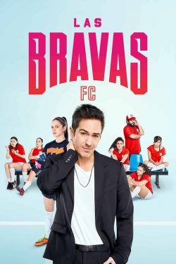 Watch Free Las Bravas F.C. Movies Full HD Online