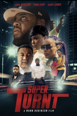 Watch Free Super Turnt Movies Full HD Online