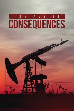 Watch Free The Age of Consequences Movies Full HD Online