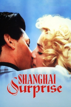 Watch Free Shanghai Surprise Movies Full HD Online