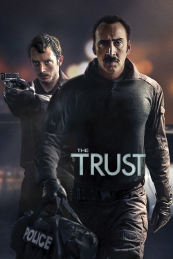 Watch Free The Trust Movies Full HD Online