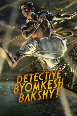 Watch Free Detective Byomkesh Bakshy! Movies Full HD Online