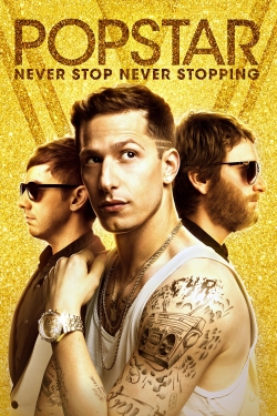 Watch Free Popstar: Never Stop Never Stopping Movies Full HD Online