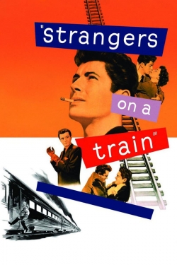 Watch Free Strangers on a Train Movies Full HD Online