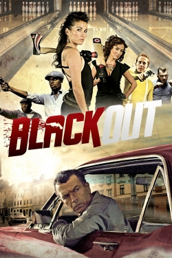 Watch Free Black Out Movies Full HD Online